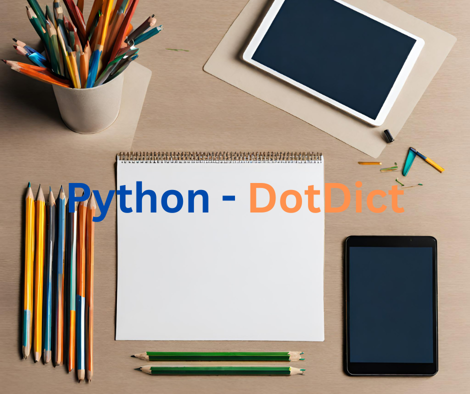 Glinteco Blog Tips Python DotDict Class