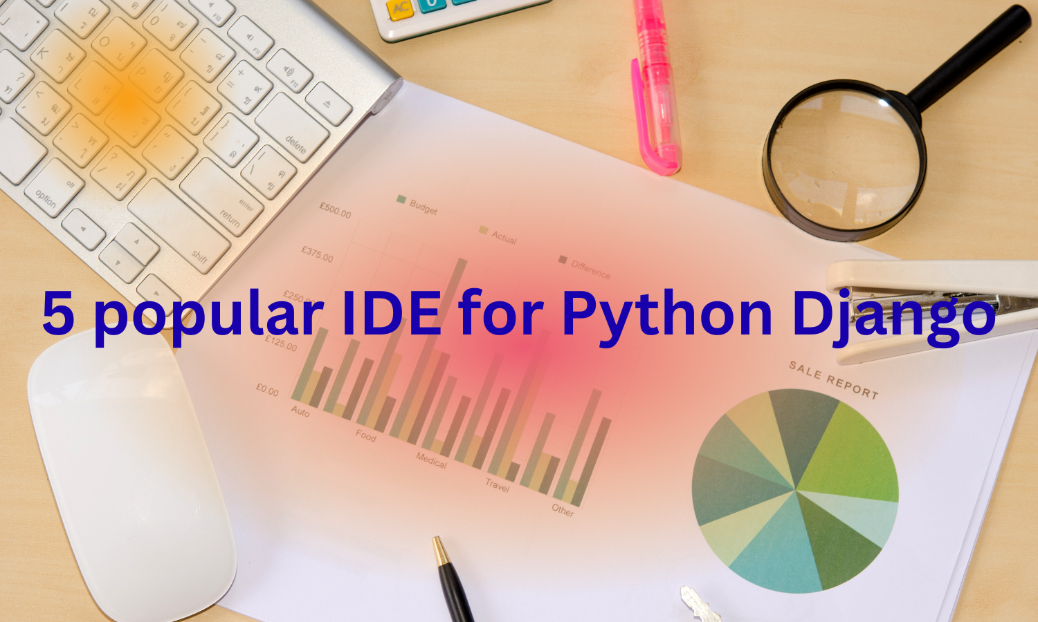 5_popular_ide_for_python_django.png