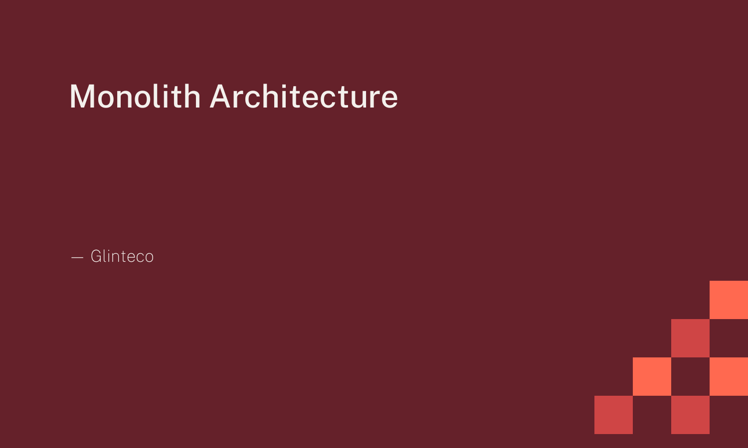 Unpacking Monolithic Architecture: The 