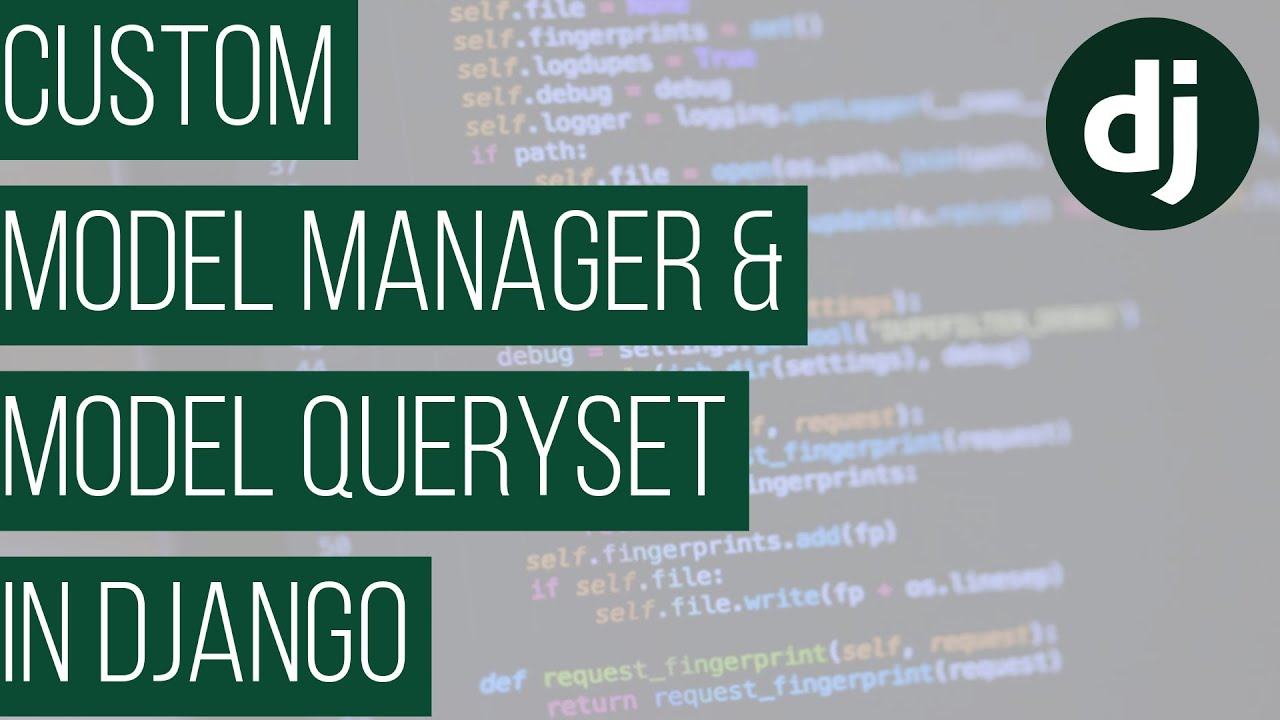 Django QuerySet Manager