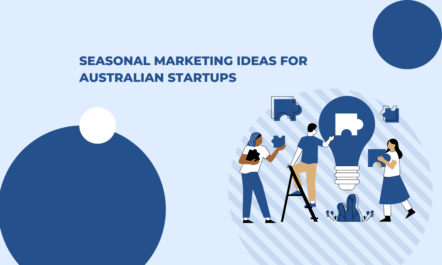 Seasonal Marketing Ideas for Australian Startups
