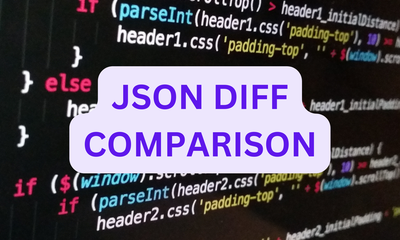 How to Build a JSON Diff Tool by JavaScript