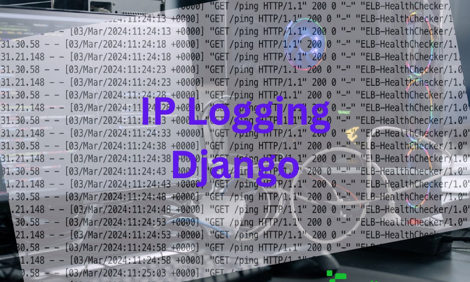 Enhanced Django IP Address Detection: Efficient Logging in High Traffic Applications