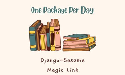 [One Package Per Day] Django-sesame
