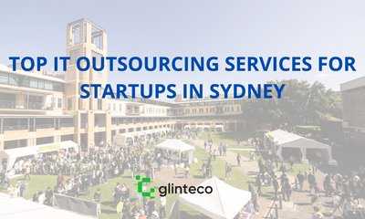 Top IT Outsourcing Services for Startups in Sydney
