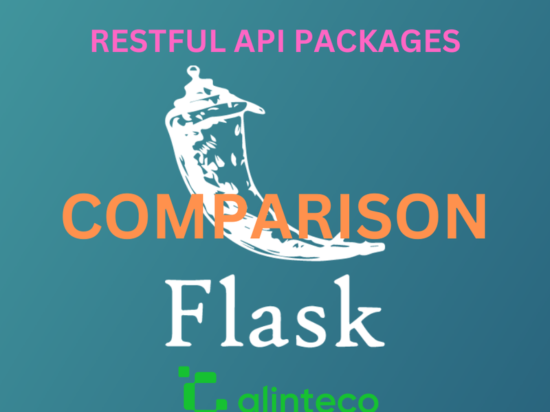 Comparing Flask REST, Flask-RESTful, and Flask-RESTPlus: A Comprehensive Guide
