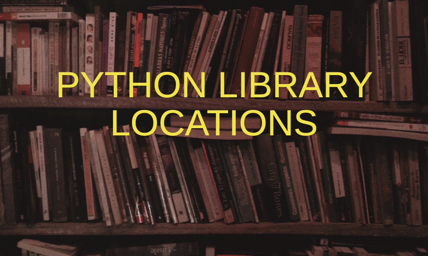 Python Library Locations - How to find