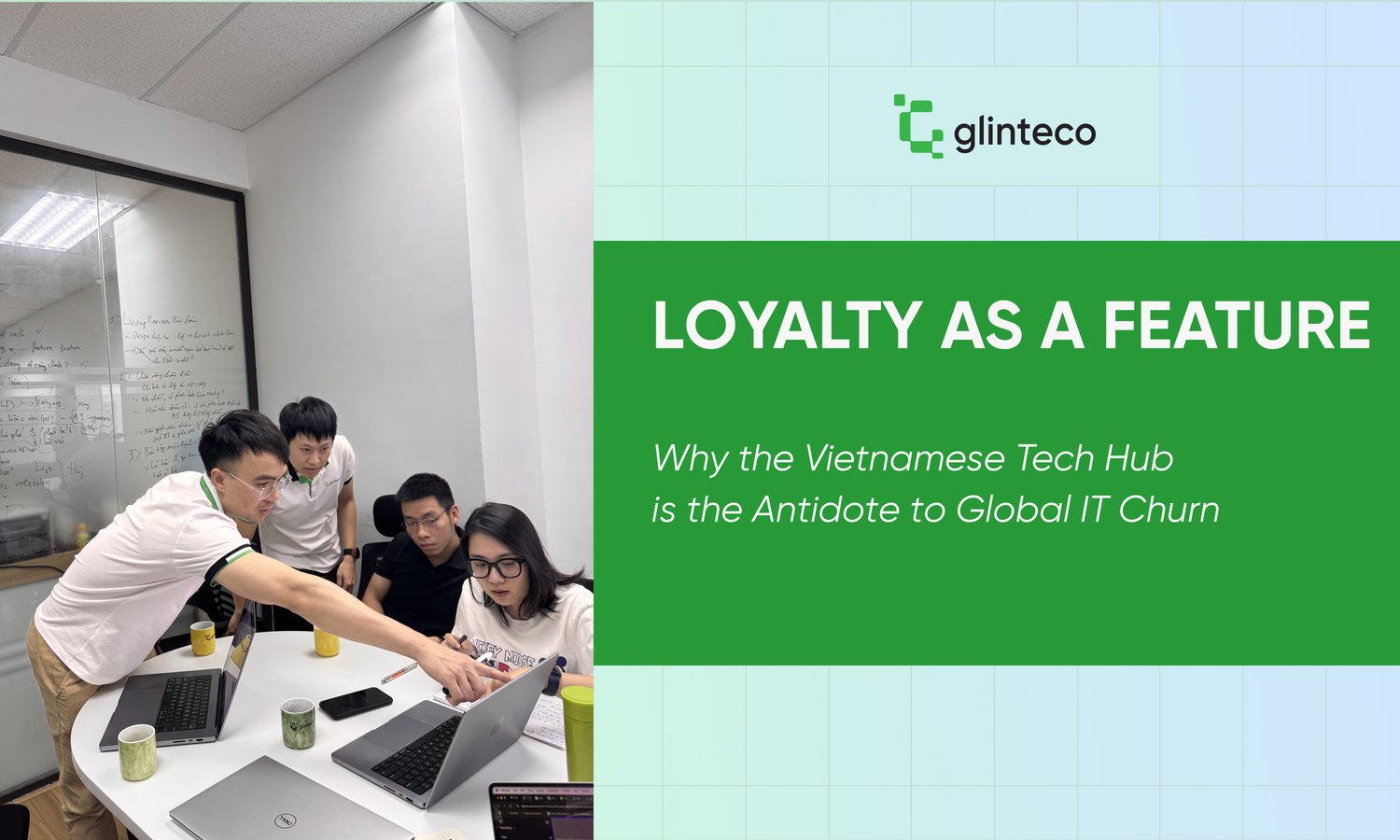 Loyalty as a Feature: Why the Vietnamese Tech Hub is the Antidote to Global IT Churn