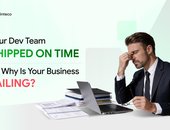 Your Dev Team Shipped On Time. So Why Is Your Business Failing?