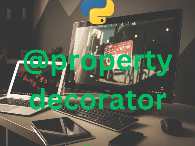Mastering Python Property Decorators in Object-Oriented Programming