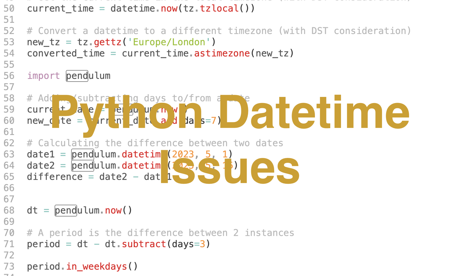 Handling Python Date and Time Issues