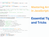 [TIPS] Javascript Array: Essential Tips and Tricks