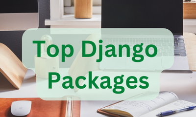 Top Django Packages