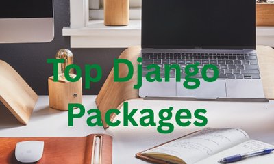 Top Django Packages