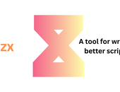 [One Package Per Day] Why We Use zx to Replace Bash Scripts