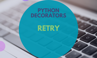 [Python Decorators] Retry