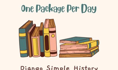 [One Package Per Day] Django Simple History