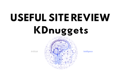 [Useful Site Review] KDnuggets