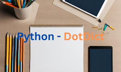 [Tips] Python DotDict Class