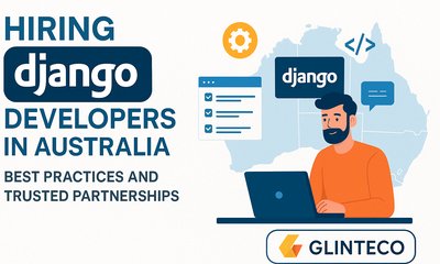 Unlocking Talent: How to Hire the Best Django Developer in Australia 2024