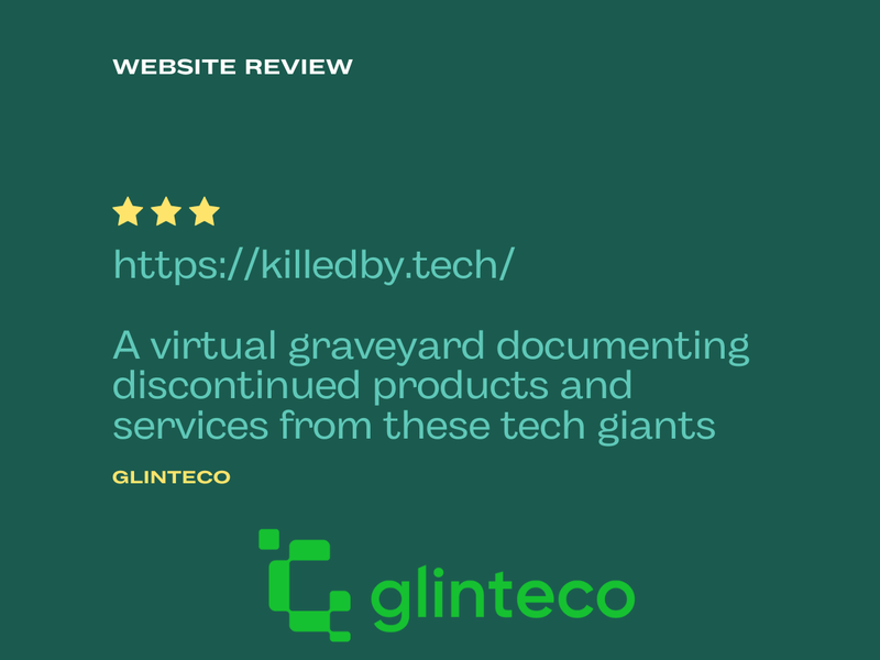 [Useful Site Review] killedby.tech