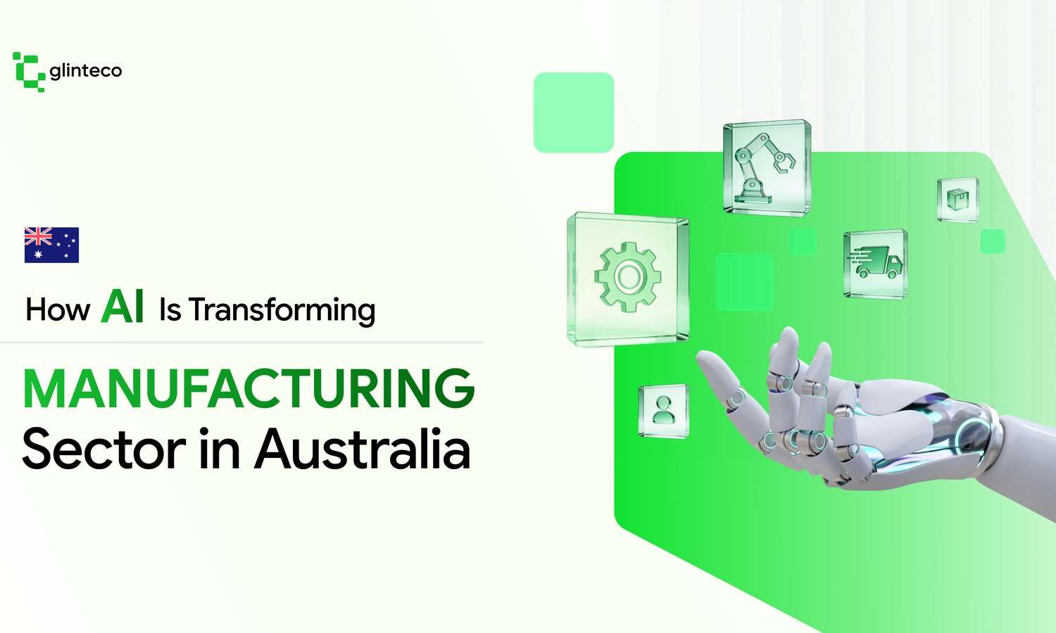 How AI Is Transforming the Manufacturing Sector in Australia