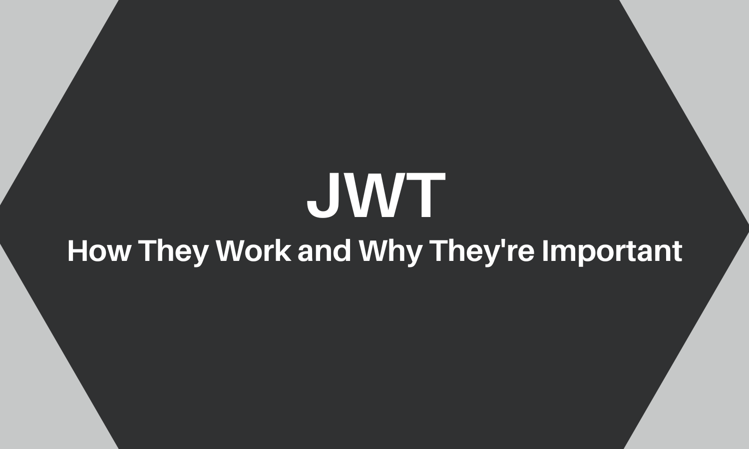 Understanding JWT Tokens: How They Work and Why They're Important