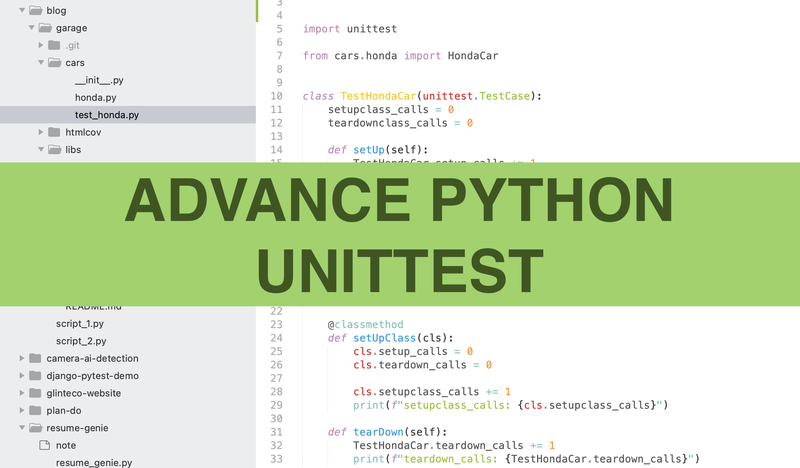 Advance Python Unittest