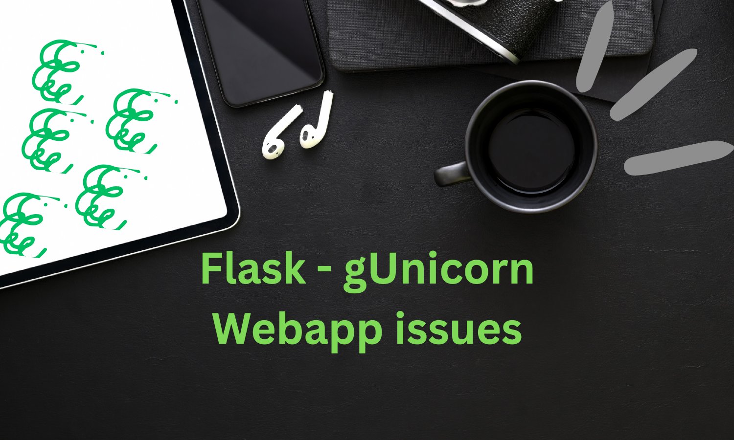 How We Fixed Gunicorn Worker Errors in Our Flask App: A Real Troubleshooting Journey