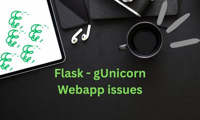 How We Fixed Gunicorn Worker Errors in Our Flask App: A Real Troubleshooting Journey