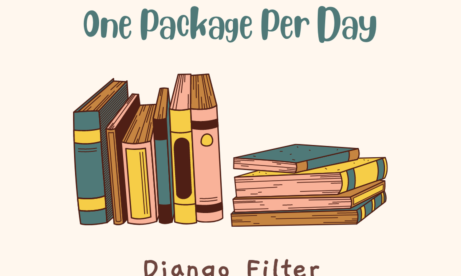 [One Package Per Day] - Django Filter