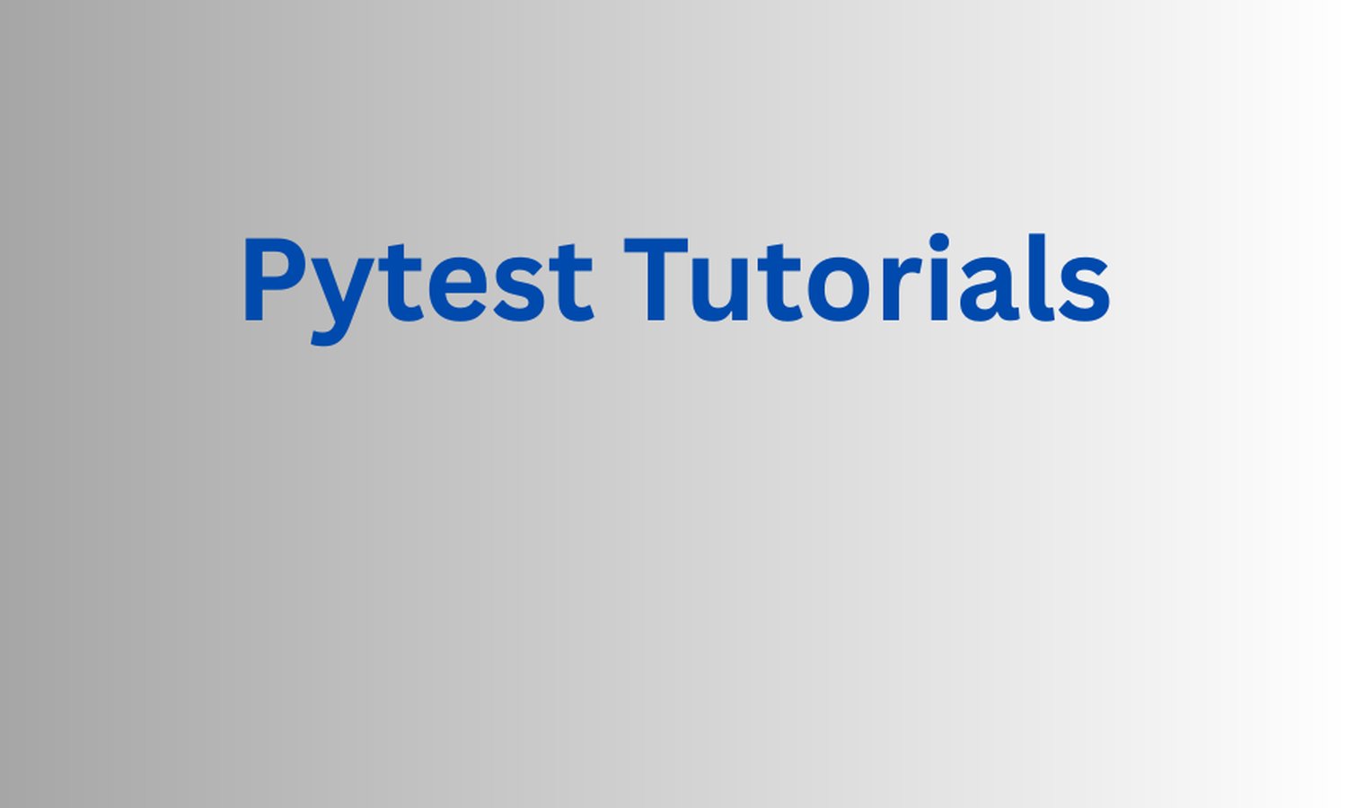 pytest tutorials