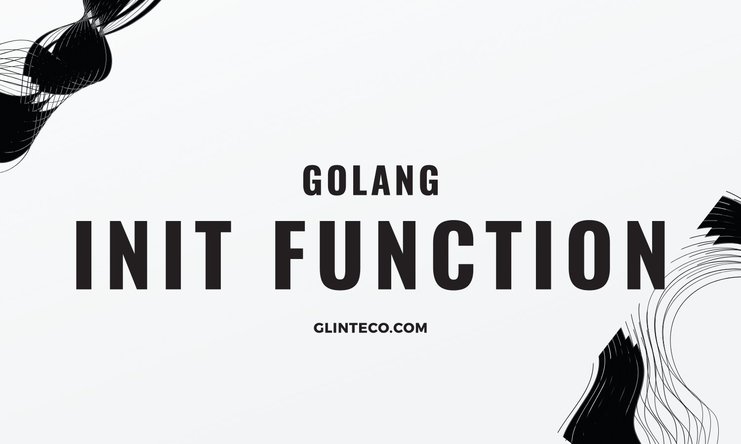 [TIPS] Avoid Using init() in Go Unless Necessary