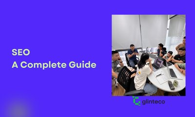 What is SEO – A Complete Guide