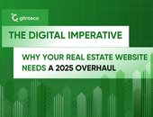 The Digital Imperative: Why Your Real Estate Website Needs a 2025 Overhaul?