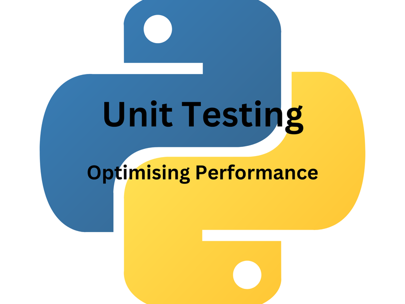 Advance Python Unit Testing - Optimising Performance