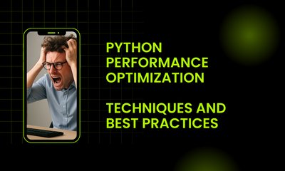 Python Performance Optimization: Techniques and Best Practices