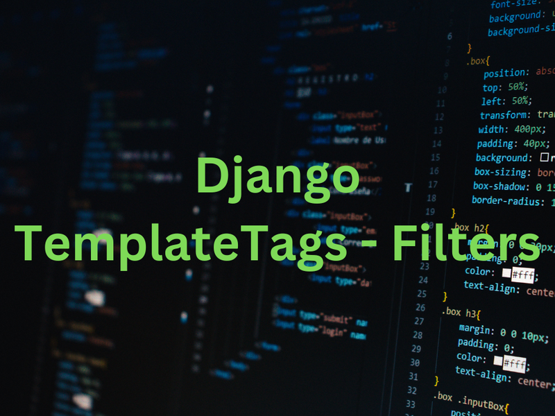[Tips] Django TemplateTag and Filter - Useful Code Snippet