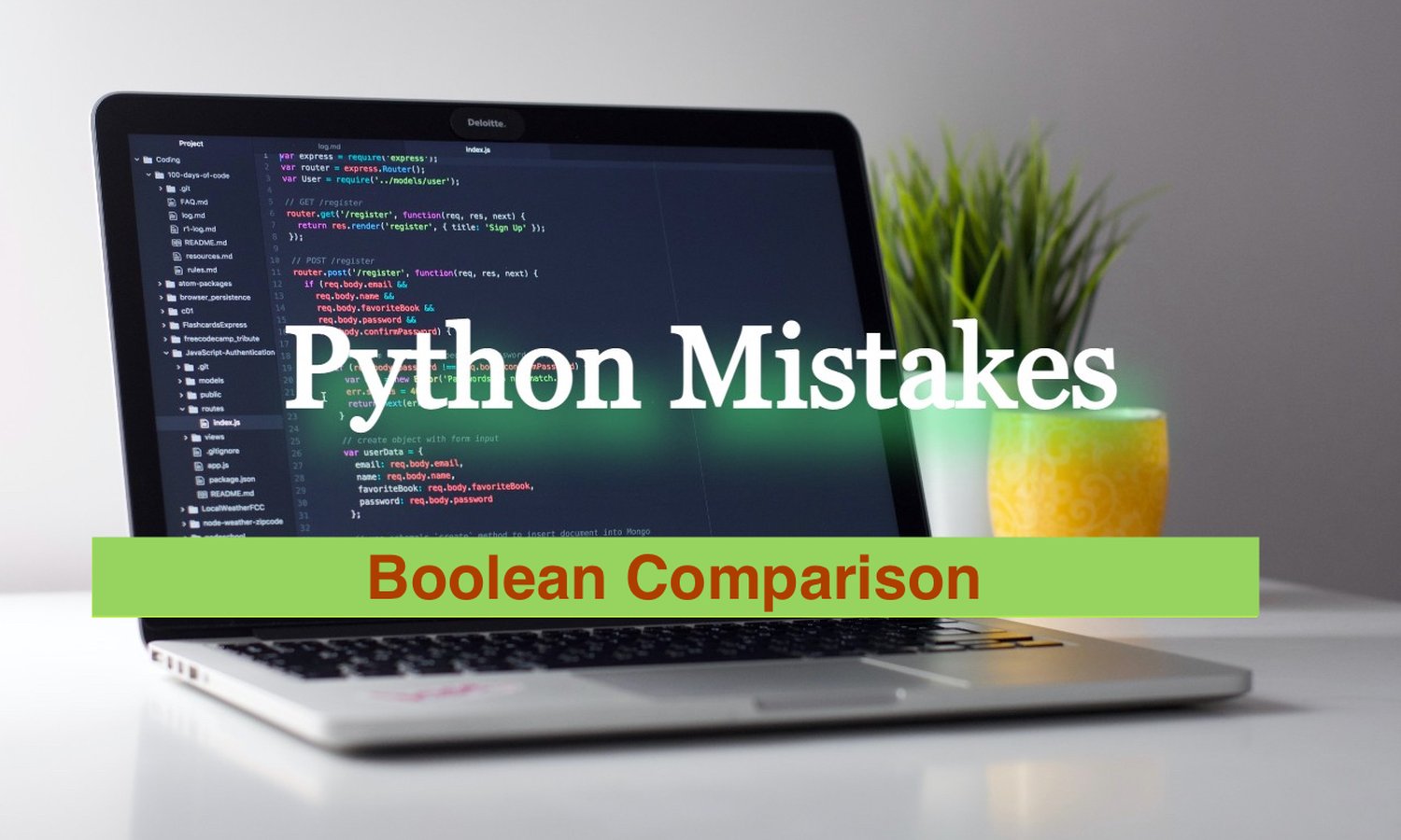 Common Python Problems - [1] None and Boolean Comparison