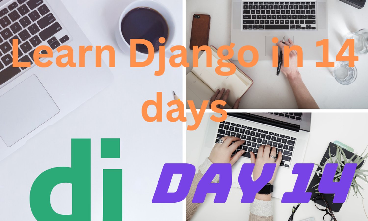 Learn Django in 14 days - Day 3: Admin Interface
