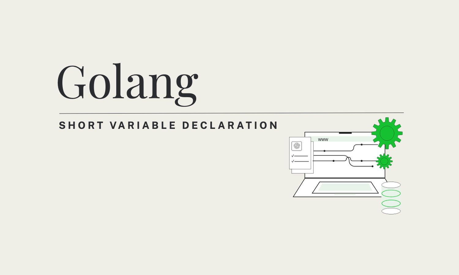 [TIPS] Prefer := for Short Variable Declaration in Go