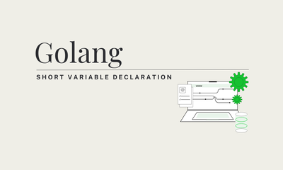 [TIPS] Prefer := for Short Variable Declaration in Go