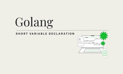 [TIPS] Prefer := for Short Variable Declaration in Go