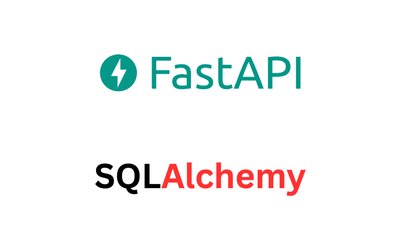 FastAPI and SQLAlchemy: A Powerful Combination for Building High-Performance Web Applications