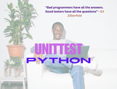 Python Unittest Tutorial and Best Practices