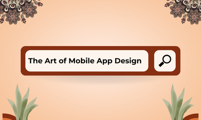 The Art of Mobile App Design: Exploring the Latest Trends in UX/UI
